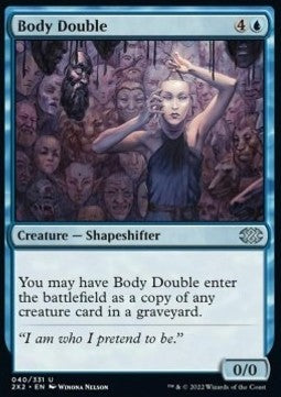 Body Double - Double Masters 2022 (Uncommon) [2X2-40] Immagine principale del prodotto