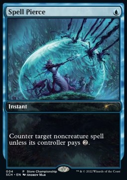Spell Pierce - Store Championship Promos (Rare) [SCH-4]