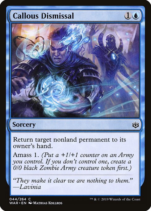 Callous Dismissal – War of the Spark (WAR-44) Magic: The Gathering card | LC-REM-20260804-15150800175436-66cef326-339c-49e5-9905-21a1603a46ae