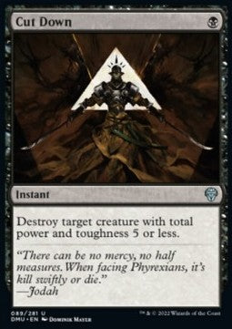 Cut Down - Dominaria United (Uncommon) [DMU-89] Imagen principal del producto