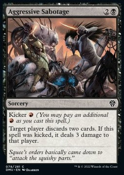 Aggressive Sabotage - Dominaria United (Common) [DMU-78] Hover Image