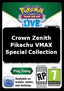 Live Code Card (Pikachu VMAX Special Collection) - Crown Zenith (Online Code Card)