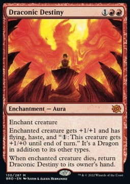 Draconic Destiny - The Brothers' War (Mythic) [BRO-130] Hover Image