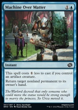 Machine Over Matter - The Brothers' War (Common) [BRO-57] Hover Image