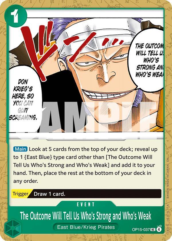 The Outcome Will Tell Us Who's Strong and Who's Weak (OP15-037) - Adventure on Kami’s Island (Uncommon) [OP15-037] — one-piece card