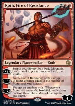 Koth, Fire of Resistance - Phyrexia: All Will Be One (Rare) [ONE-138] Immagine principale del prodotto
