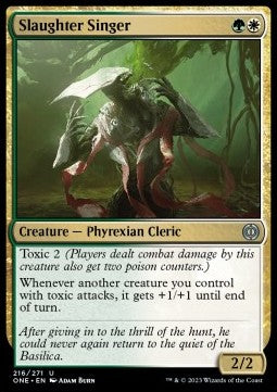Slaughter Singer - Phyrexia: All Will Be One (Uncommon) [ONE-216] Main image