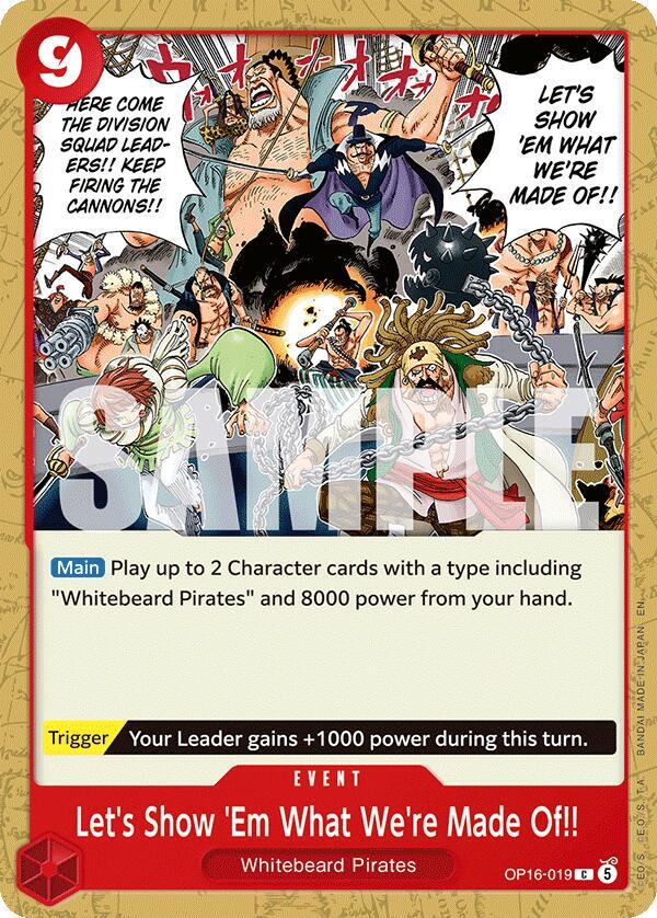 Let's Show 'Em What We're Made Of!! (OP16-019) - The Time of Battle (Common) [OP16-019] — one-piece card