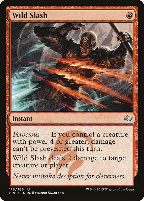 Wild Slash – Fate Reforged (FRF-118) Magic: The Gathering card | LC-REM-20260804-15151770861900-6975490f-7679-48b3-ba34-04dec97a29c2 Main image