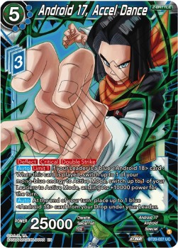 Android 17, Accel Dance - Power Absorbed (Uncommon) [BT20-027] Hover Image