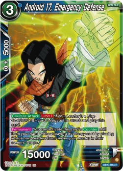 Android 17, Emergency Defense - Power Absorbed (Rare) [BT20-044] Hover Image