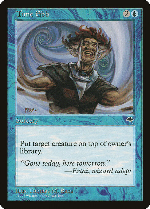 Time Ebb – Tempest (TMP-96) Magic: The Gathering card | LC-REM-20260804-15846242615628-69e63f0c-a09f-493d-a8a9-ddcc0a0ca383