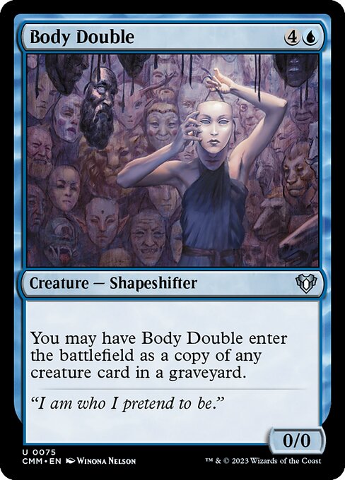 Body Double – Commander Masters (CMM-75) Magic: The Gathering card | LC-REM-20260804-15711455674700-6d434b49-c3e8-4b4d-b573-c144ba78e98b Immagine principale del prodotto