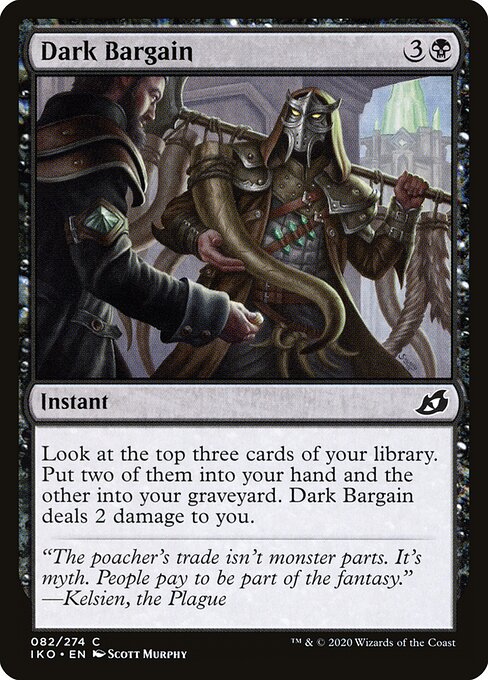 Dark Bargain – Ikoria: Lair of Behemoths (IKO-82) Magic: The Gathering card