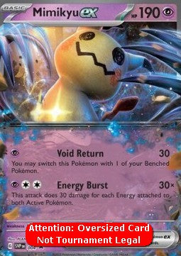 Mimikyu ex - SV Black Star Promos (Oversized) [SVP-004] Hover Image