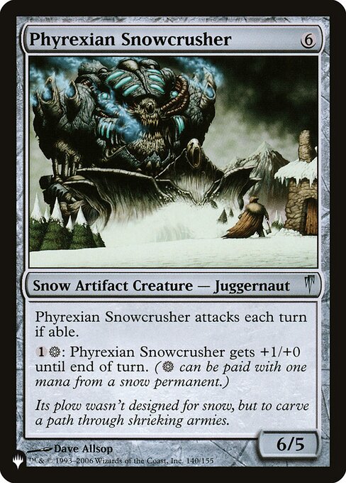 Phyrexian Snowcrusher – The List (PLST-CSP-140) Magic: The Gathering card | LC-REM-20260804-15632293691724-706bf04d-c3f8-4234-93a0-4ee55ac6e054
