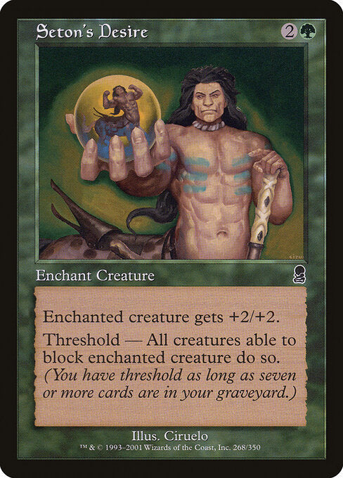 Seton's Desire – Odyssey (ODY-268) Magic: The Gathering card