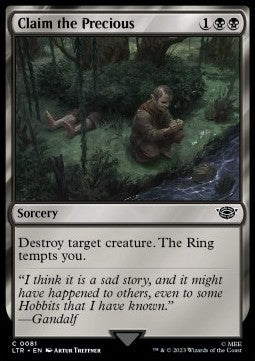 Claim the Precious - The Lord of the Rings: Tales of Middle-earth (Common) [LTR-81] Hover Image