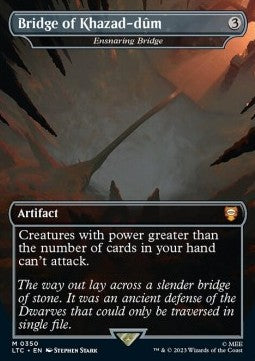 Ensnaring Bridge (V.1) - Commander: The Lord of the Rings: Tales of Middle-earth: Extras (Mythic) [XLTC-350] Main image