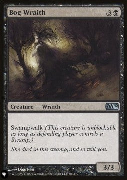 Bog Wraith - The List (Uncommon) [ZNL-86]