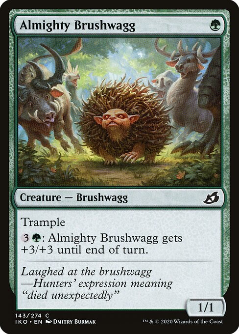 Almighty Brushwagg – Ikoria: Lair of Behemoths (IKO-143) Magic: The Gathering card