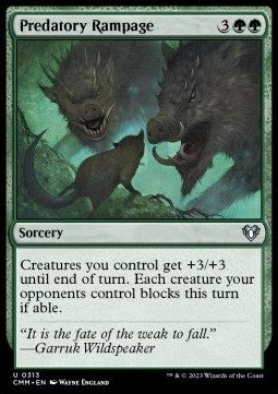 Predatory Rampage - Commander Masters (Uncommon) [CMM-313] Hover Image