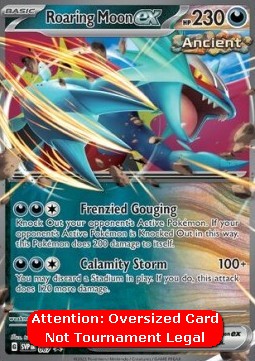 Roaring Moon ex - SV Black Star Promos (Oversized) [SVP-067] Hover Image