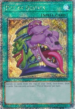 Pot of Desires (V.5 - Quarter Century Secret Rare) - 25th Anniversary Rarity Collection (Quarter Century Secret Rare) [RA01-056] Imagen principal del producto