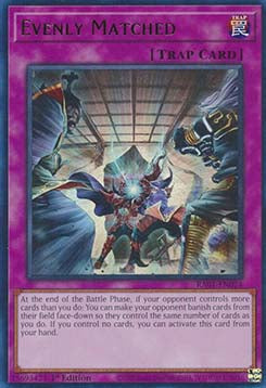 Evenly Matched (V.2 - Ultra Rare) - 25th Anniversary Rarity Collection (Ultra Rare) [RA01-074] Immagine principale del prodotto
