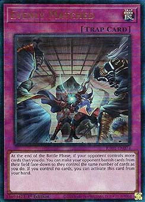 Evenly Matched — 25th Anniversary Rarity Collection (RA01-074) Yu-Gi-Oh! card Imagen principal del producto