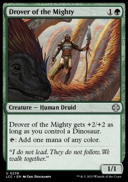 Drover of the Mighty - Commander: The Lost Caverns of Ixalan (Uncommon) [LCC-239] Hover Image