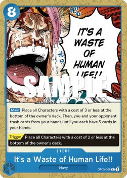 It's a Waste of Human Life!! (OP05-058) - Awakening of the New Era (Common) [OP05-058] Hoofdafbeelding