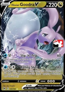 Hisuian Goodra V - Play! Pokémon Prize Pack Series Four (Promo) [PPS4-LOR 135]