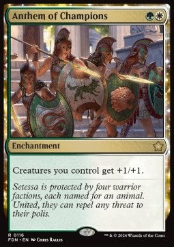 Anthem of Champions - Magic: The Gathering Foundations (Rare) [FDN-116] Hover Image