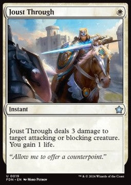 Joust Through - Magic: The Gathering Foundations (Uncommon) [FDN-19] Hover Image