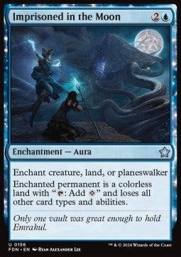 Imprisoned in the Moon - Magic: The Gathering Foundations (Uncommon) [FDN-156] Hover Image