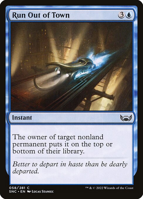 Run Out of Town – Streets of New Capenna (SNC-58) Magic: The Gathering card