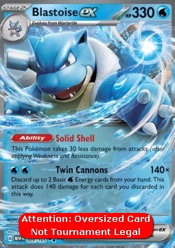 Blastoise ex - 151 (Oversized) [MEW-009] Hover Image
