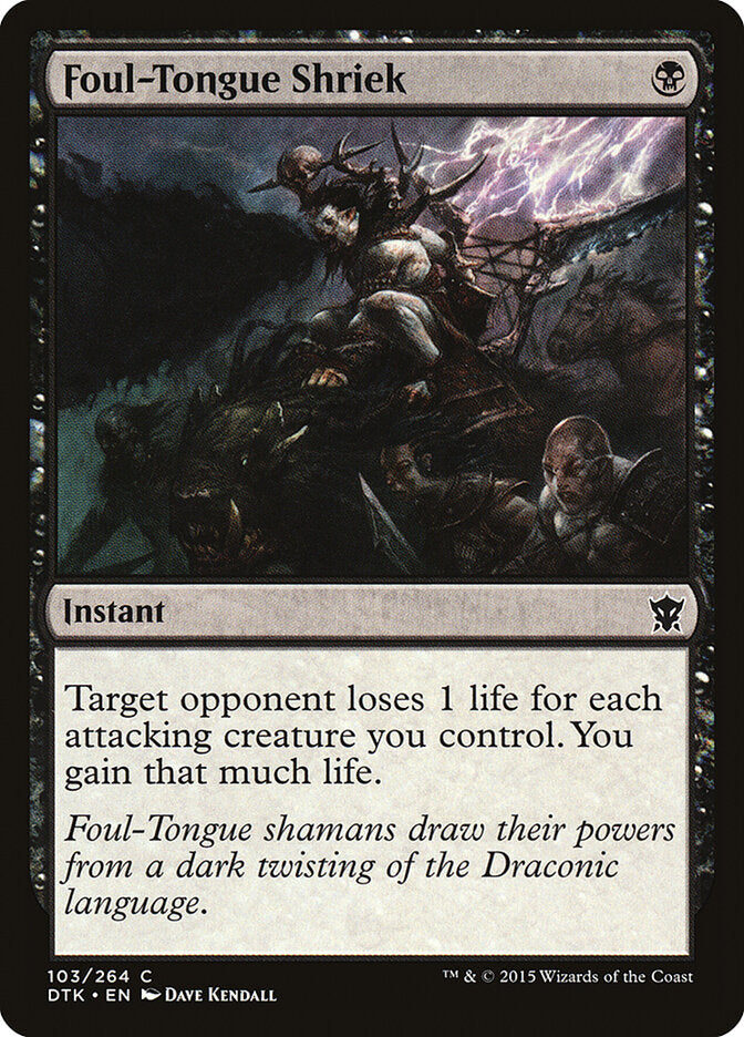 Foul-Tongue Shriek - Dragons of Tarkir (Common) [DTK-103] Imagen principal del producto