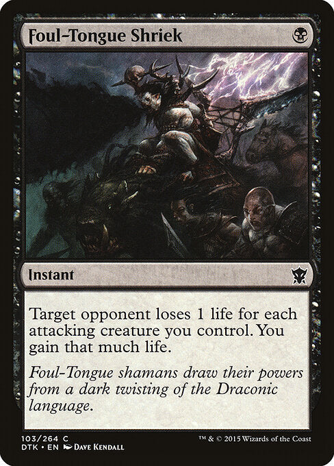 Foul-Tongue Shriek – Dragons of Tarkir (DTK-103) Magic: The Gathering card