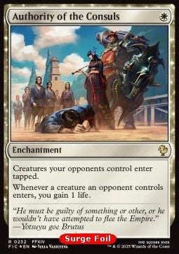 Authority of the Consuls - Commander: Magic: The Gathering - FINAL FANTASY: Collector's Edition (Rare) [CFIC-232] Imagen principal del producto