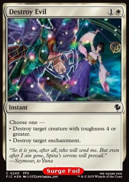 Destroy Evil - Commander: Magic: The Gathering - FINAL FANTASY: Collector's Edition (Common) [CFIC-240] Hover Image