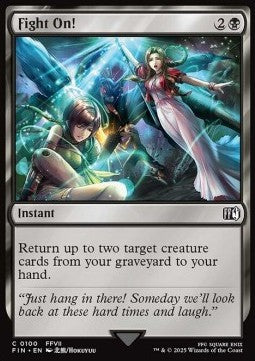 Fight On! - Magic: The Gathering - FINAL FANTASY (Common) [FIN-100] Hover Image