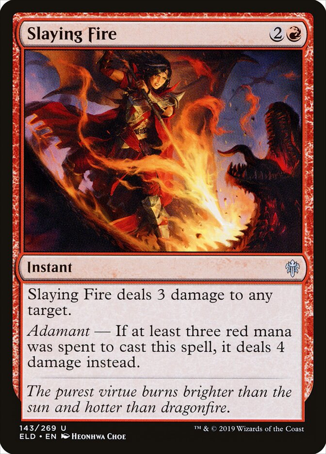 Slaying Fire - Throne of Eldraine (Uncommon) [ELD-143]