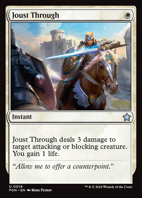 Joust Through – Magic: The Gathering Foundations (FDN-19) Magic: The Gathering card