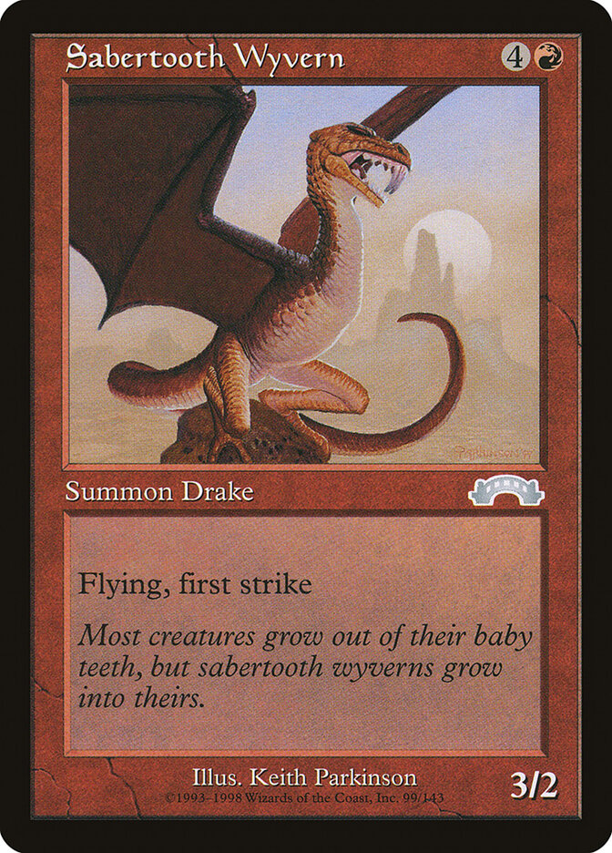 Sabertooth Wyvern - Exodus (Uncommon) [EXO-99]