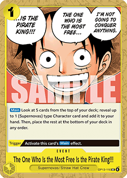 The One Who Is the Most Free Is the Pirate King!!! (OP13-116) - Carrying on his Will (Uncommon) [OP13-116] Immagine principale del prodotto