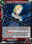 Android 18, Demon Encounter - Fearsome Rivals (Common) [BT29-011]