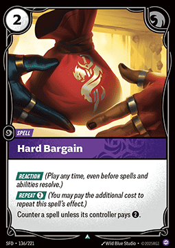 Hard Bargain - Spiritforged (Uncommon) [SFD-136]