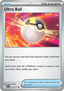 Ultra Ball - Ascended Heroes (Common) [ASC-213]